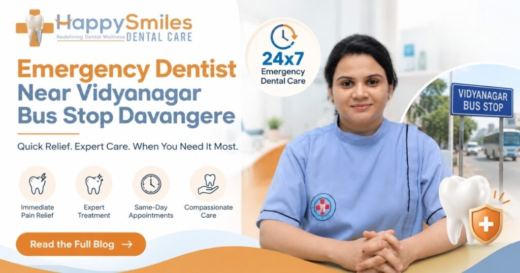 Emergency dentist in Davangere