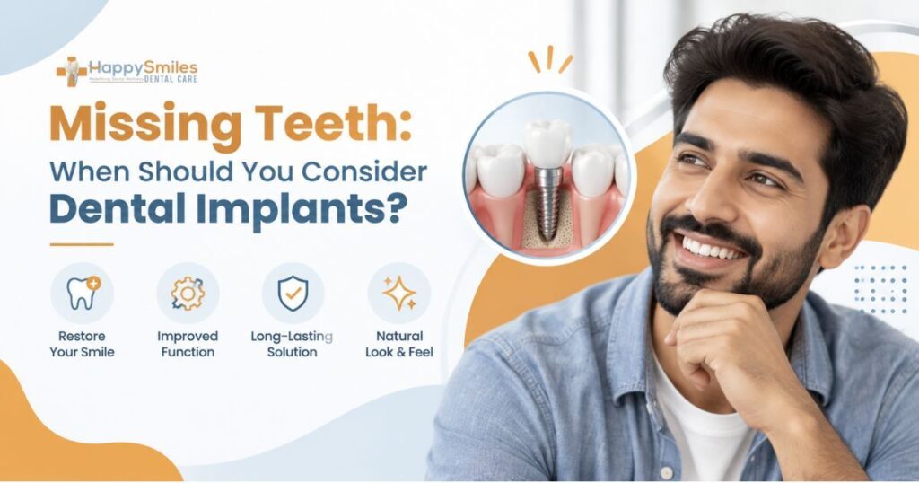 Dental Implants Davangere: When Is the Right Time to Replace a Missing Tooth?